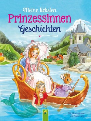 cover image of Meine liebsten Prinzessinnengeschichten